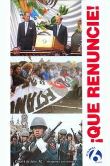 ¡Que renuncie! movie poster