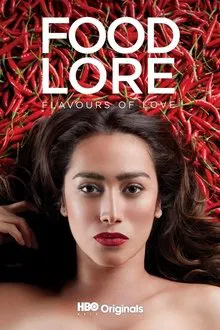 Food Lore: Flavors of Love tv show poster