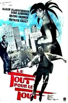 Le tout pour le tout movie poster