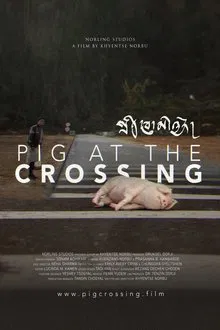 Pig at the Crossing movie poster