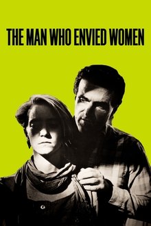 The Man Who Envied Women movie poster