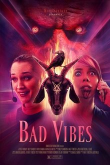 Bad Vibes movie poster