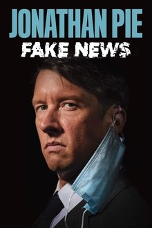 Jonathan Pie: Fake News movie poster