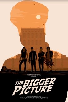 The Bigger Picture movie poster