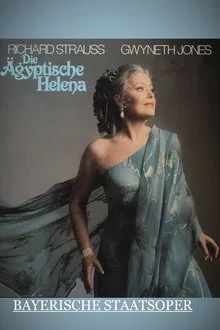 Die Ägyptische Helena - Bayerische Staatsoper movie poster
