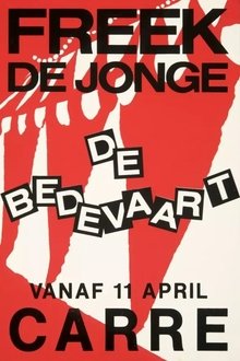 Freek de Jonge: De Bedevaart movie poster