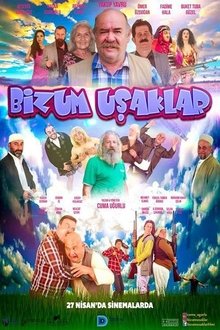 Bizum Uşaklar movie poster