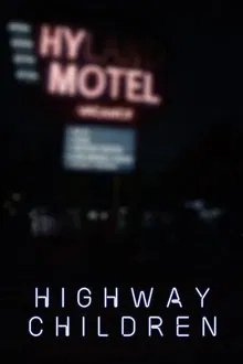 Highway Children movie poster