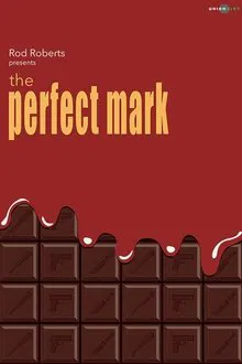 The Perfect Mark movie poster