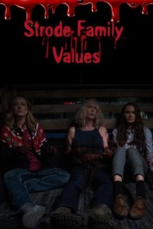 Strode Family Values movie poster