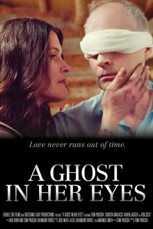 A Ghost In Her Eyes movie poster