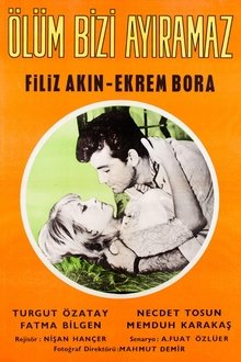 Ölüm Bizi Ayıramaz movie poster
