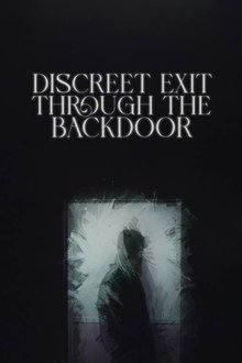 Poster do filme Discreet Exit Through the Back Door