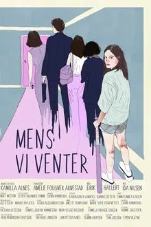 While We Wait movie poster
