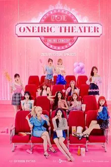 IZ*ONE ONLINE CONCERT [ONEIRIC THEATER] movie poster