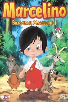 Marcelino- Bienvenue Marcelino movie poster