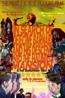In Search Of...Detective Barnaby And His Descent Into The Haunted Mansion movie poster