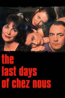 The Last Days of Chez Nous movie poster
