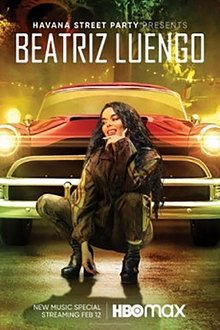 Havana Street Party Presents: Beatriz Luengo movie poster