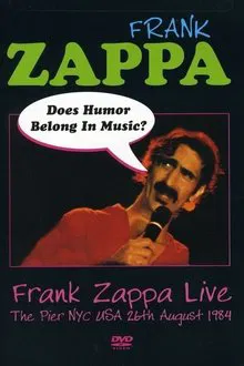 Poster do filme Frank Zappa: Does Humor Belong in Music?