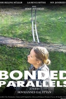 Bonded Parallels movie poster