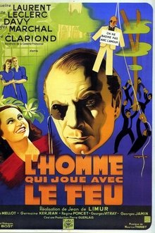 L'homme qui joue avec le feu movie poster