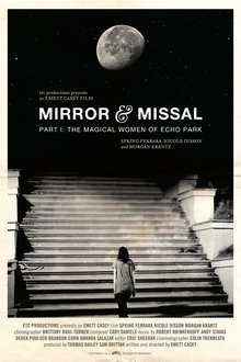 Mirror & Missal Part I: The Magical Women of Echo Park movie poster