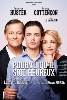 Pourvu qu'il soit heureux movie poster