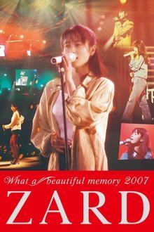 ZARD What a beautiful memory 2007 movie poster
