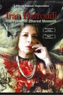 Iran Darroudi: The Painter of Ethereal Moments movie poster