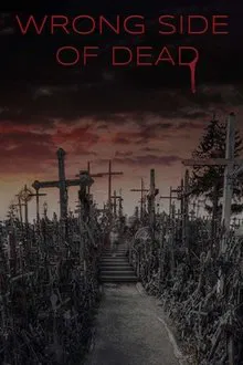 Capps Crossing: Wrong Side of Dead movie poster