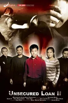 Unsecured Loan II movie poster