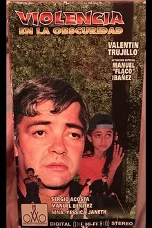 Violencia en la Obscuridad movie poster