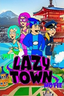 The LazyTown Movie movie poster