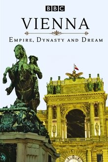 Vienna Empire Dynasty And Dream tv show poster