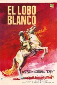 El lobo blanco movie poster