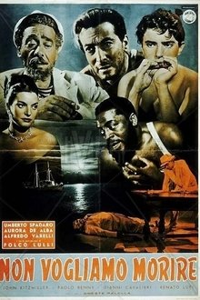 Non vogliamo morire movie poster