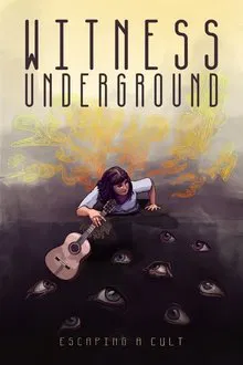Witness Underground movie poster