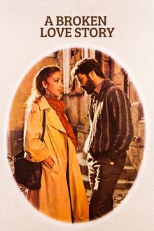 A Broken Love Story movie poster