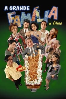 A Grande Família: O Filme movie poster