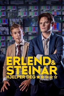 Poster da série Erlend og Steinar hjelper deg