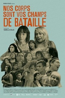 Poster do filme Our Bodies Are Your Battlefields