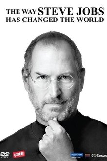 The Way Steve Jobs Changed the World movie poster