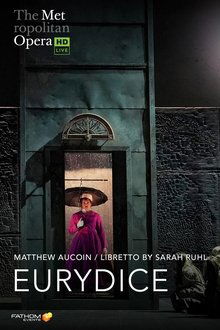 The Metropolitan Opera: Eurydice movie poster