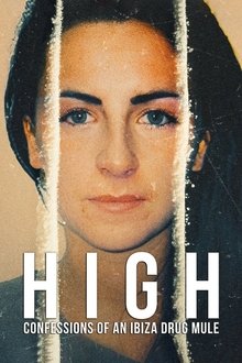 High: Confessions of an Ibiza Drug Mule tv show poster