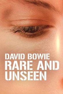 David Bowie: Rare and Unseen movie poster