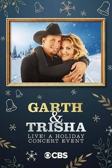 Garth & Trisha Live! A Holiday Concert Event movie poster