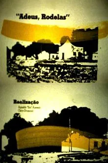 Adeus Rodelas movie poster