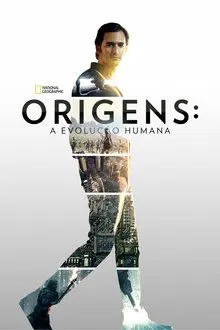 Poster da série Origens: A Evolução Humana