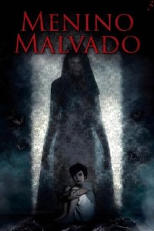 Poster do filme Menino Malvado